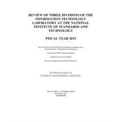 Review of Three Divisions of the Information Technology Laboratory at the National Institute of Standards and Technology: Fiscal Year 2015