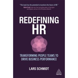 Redefining HR: Transforming People Teams to Drive Business Performance