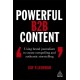 Powerful B2B Content: Using Brand Journalism to Create Compelling and Authentic Storytelling