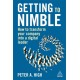 Getting to Nimble: How to Transform Your Company into a Digital Leader