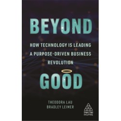 Beyond Good: How Technology is Leading a Purpose-driven Business Revolution