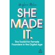 She Made It: The Toolkit for Female Founders in the Digital Age