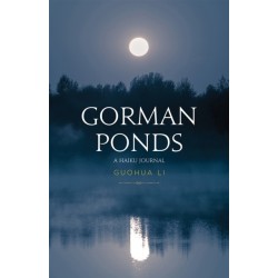 Gorman Ponds: A Haiku Journal
