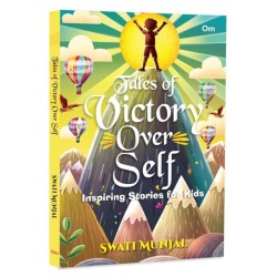 Tales of Victory Over Self: Inspiring Stories for Kids