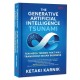 The Generative Artificial Intelligence Tsunami: Ten Mega Trends That Will Transform Indian Business