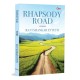 Rhapsody Road: Poems