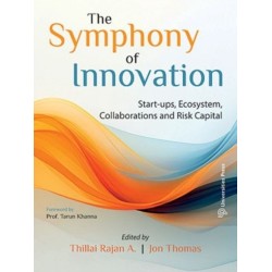 The Symphony of Innovation: Start-ups, Ecosystem, Collaborations and Risk Capital