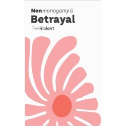 Nonmonogamy and Betrayal