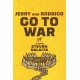 Jerry and Rodrigo Go to War: A Novel