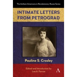 Intimate Letters from Petrograd