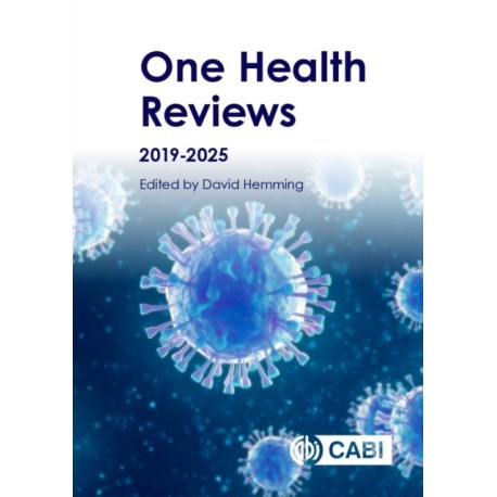 One Health Reviews 2019-2025