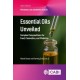 Essential Oils Unveiled: Complex Compositions for Food, Cosmetics, and Medicine