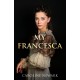 My Francesca