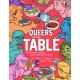 Queers at the Table: An Illustrated Guide to Queer Food (with Recipes)