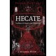 Pagan Portals - Hecate, Goddess of Magick and Witchcraft