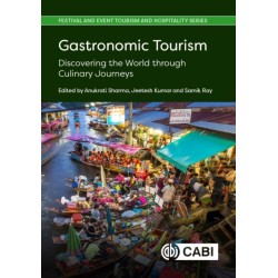 Gastronomic Tourism: Discovering the World through Culinary Journeys