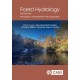 Forest Hydrology: Processes, Management and Assessment