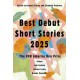 Best Debut Short Stories 2025: The PEN America Dau Prize