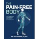 The Pain-Free Body: Simple Stretches and Exercises for Common Aches and Pains