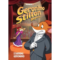 Geronimo Stilton Reporter Vol. 20: STARRING GERONIMO