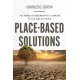 Place-Based Solutions: The Power of Regenerative Thinking in the Face of Crisis