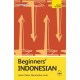 Beginners' Indonesian: Learn faster. Remember more.
