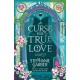 A Curse for True Love: The unmissable final book in the Once Upon a Broken Heart series from global fantasy phenomenon