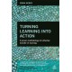 Turning Learning into Action: A Proven Methodology for Effective Transfer of Learning