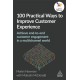 100 Practical Ways to Improve Customer Experience: Achieve End-to-End Customer Engagement in a Multichannel World