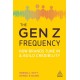 The Gen Z Frequency: How Brands Tune In and Build Credibility
