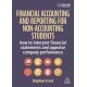 Financial Accounting and Reporting for Non-Accounting Students: How to Interpret Financial Statements and Appraise Company Performance