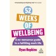 52 Weeks of Wellbeing: A No-Nonsense Guide to a Fulfilling Work Life