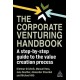 The Corporate Venturing Handbook: A Step-by-Step Guide to the Value Creation Process
