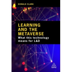 Learning and the Metaverse: What this Technology Means for L&D