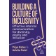 Building a Culture of Inclusivity: Effective Internal Communication For Diversity, Equity and Inclusion