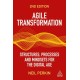 Agile Transformation: Structures, Processes and Mindsets for the Digital Age