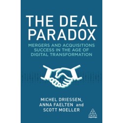 The Deal Paradox: Mergers and Acquisitions Success in the Age of Digital Transformation