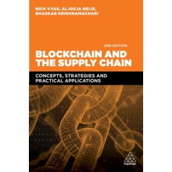 Blockchain and the Supply Chain: Concepts, Strategies and Practical Applications