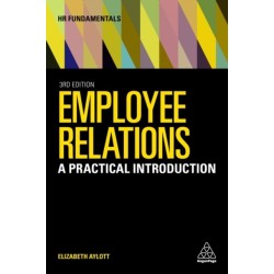 Employee Relations: A Practical Introduction