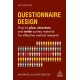 Questionnaire Design: How to Plan, Structure and Write Survey Material for Effective Market Research