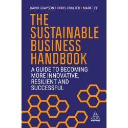 The Sustainable Business Handbook: A Guide to Becoming More Innovative, Resilient and Successful
