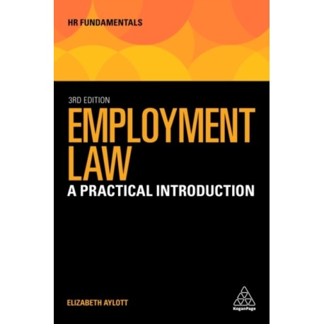 Employment Law: A Practical Introduction