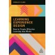 Learning Experience Design: How to Create Effective Learning that Works