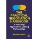 The Practical Negotiation Handbook: A Five Step Approach to Lasting Partnerships