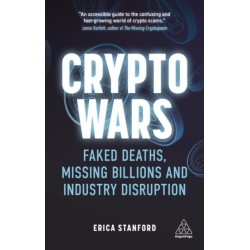 Crypto Wars: Faked Deaths, Missing Billions and Industry Disruption