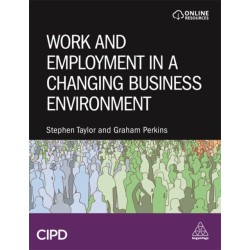 Work and Employment in a Changing Business Environment