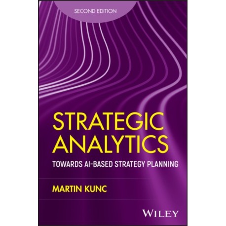 Strategic Analytics: Towards AI-based Strategy Planning
