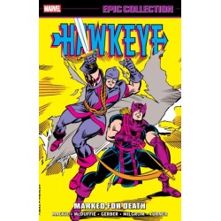 Hawkeye Epic Collection: Marked For Death