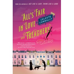 All's Fair in Love and Treachery: A Mystery
