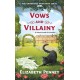 Vows and Villainy: A Mystery